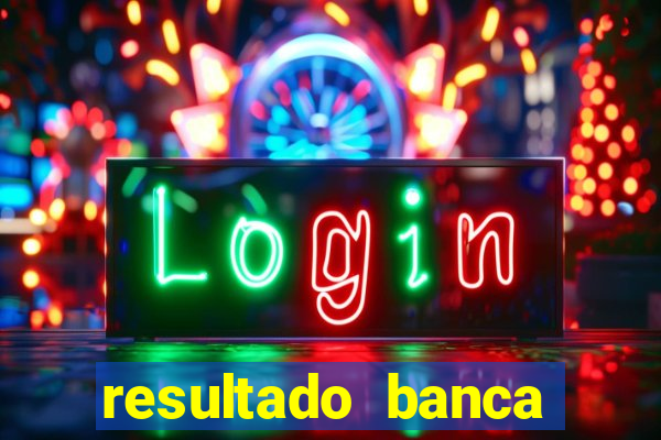 resultado banca caminho da sorte
